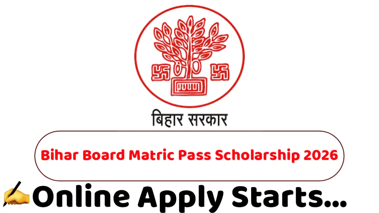 Bihar Board Matric Pass Scholarship 2026