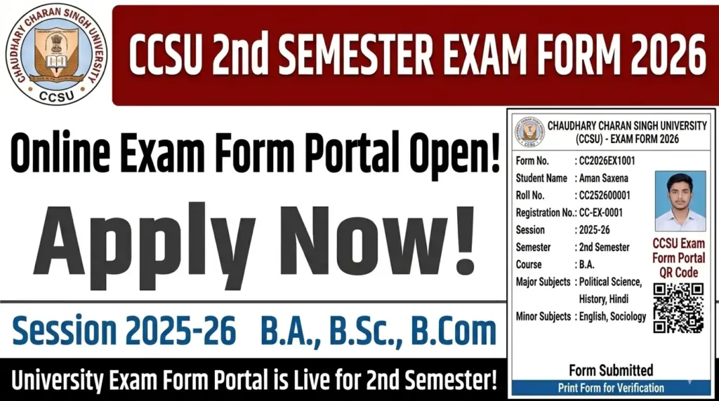 CCSU 2nd Semester Exam Form 2026

CCSU UG Second Semester Exam Form 2026