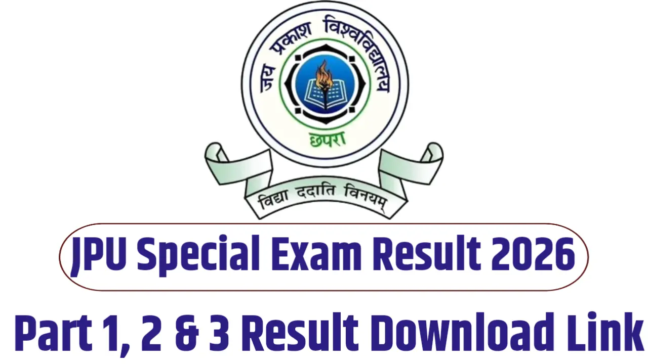 JPU Special Exam Result Kab Aayega 2026 - Graduation Part 1, 2 & 3 Release Date Check Now