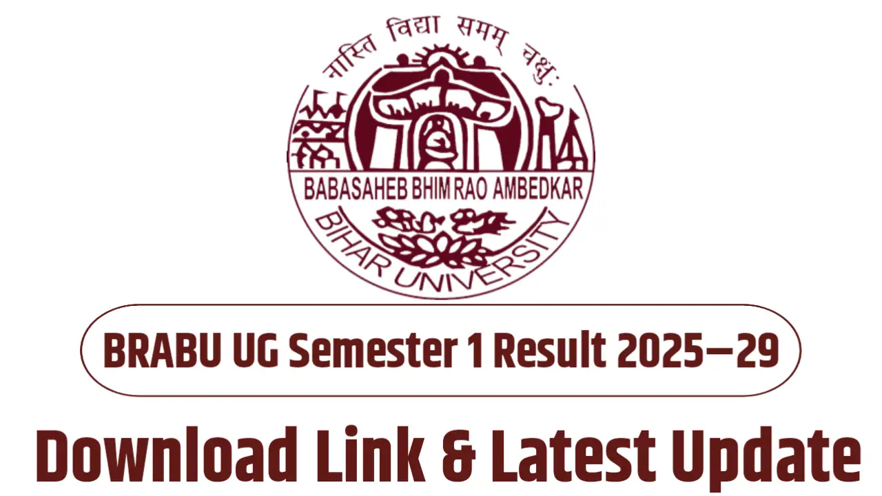 BRABU UG Semester 1 Result 2025–29 (Soon)– Download Link & Latest Update