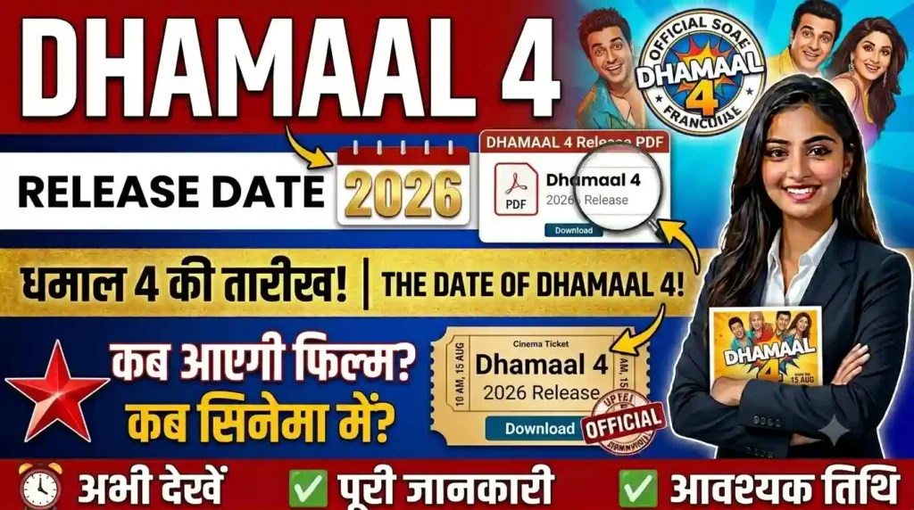 Dhamaal 4 Release Date 2026
