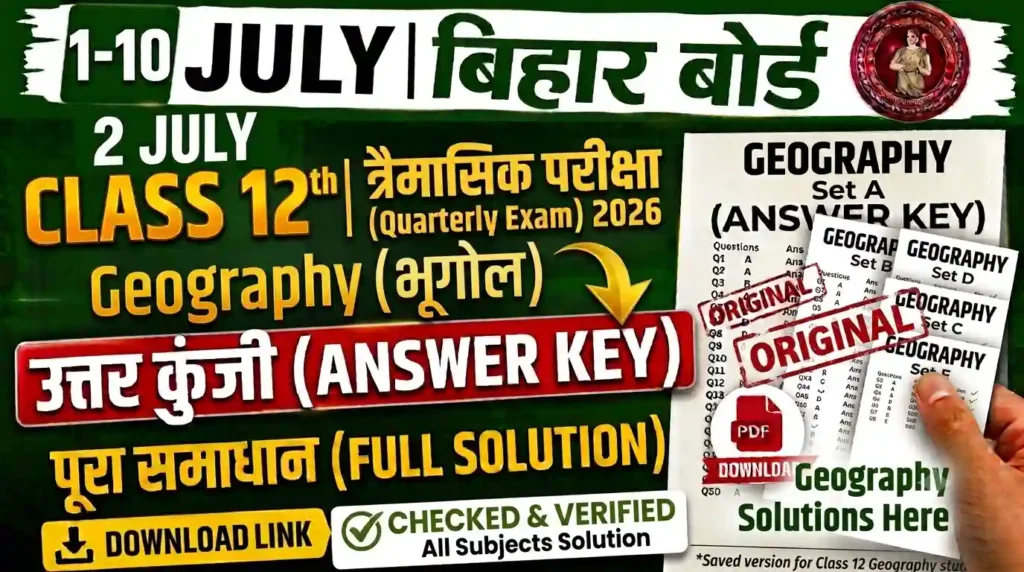 2 July Class 12th Geography Quarterly Exam Answer Key 2026