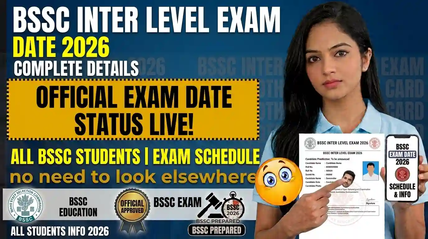 Bihar BSSC Inter Level Exam Date 2026
