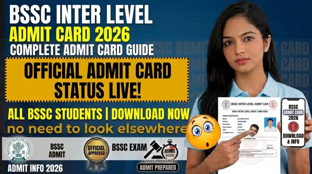BSSC Inter Level Admit Card 2026