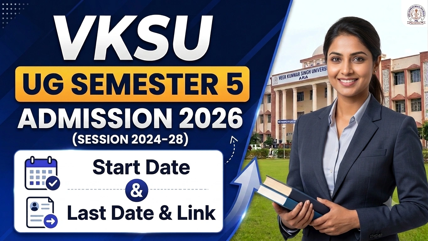 VKSU UG Semester 5 Admission 2026