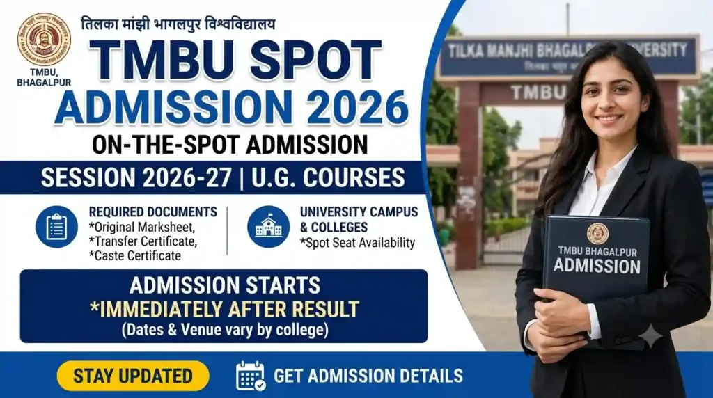 TMBU Spot Admission 2026 - UG Ba Bsc Bcom 26 30 Last Date & Apply Online Link