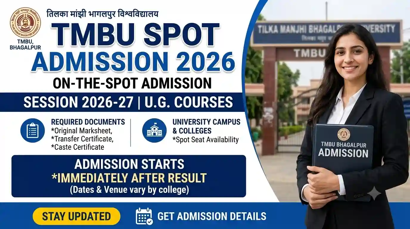 TMBU Spot Admission 2026 - UG Ba Bsc Bcom 26 30 Last Date & Apply Online Link